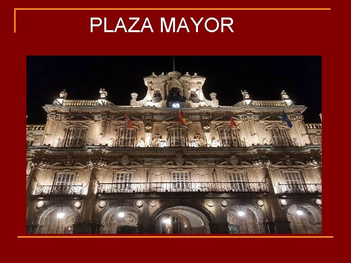 PLAZA MAYOR 