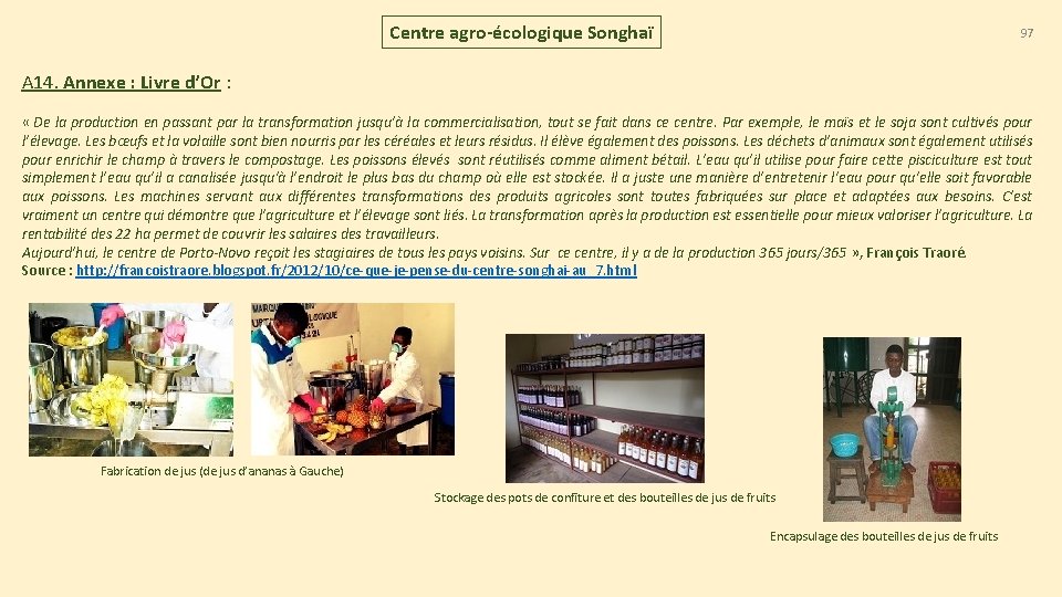 Centre agro-écologique Songhaï 97 A 14. Annexe : Livre d’Or : « De la Centre agro-écologique Songhaï 97 A 14. Annexe : Livre d’Or : « De la