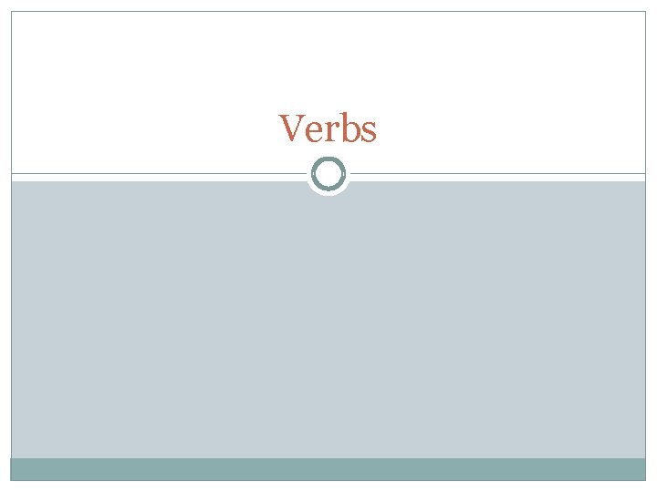 Verbs 