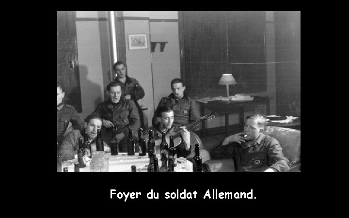 Foyer du soldat Allemand. 