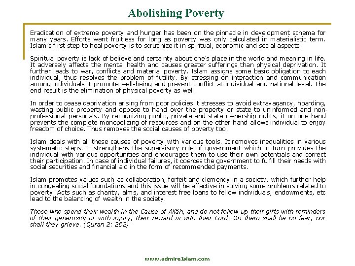 Abolishing Poverty Eradication of extreme poverty and hunger has been on the pinnacle in