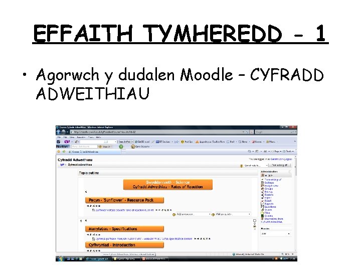 EFFAITH TYMHEREDD - 1 • Agorwch y dudalen Moodle – CYFRADD ADWEITHIAU 