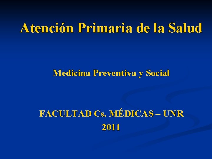 Atencin Primaria de la Salud Medicina Preventiva y