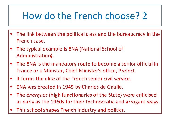 How do the French choose? 2 • The link between the political class and How do the French choose? 2 • The link between the political class and