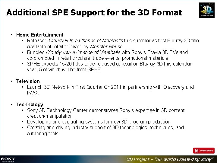 Additional SPE Support for the 3 D Format • Home Entertainment • Released Cloudy