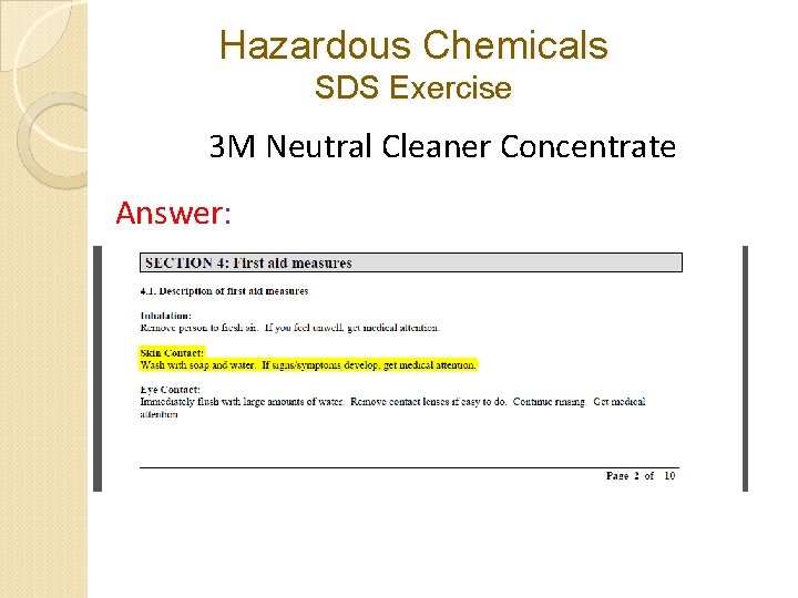 Hazardous Chemicals SDS Exercise 3 M Neutral Cleaner Concentrate Answer: Hazardous Chemicals SDS Exercise 3 M Neutral Cleaner Concentrate Answer:
