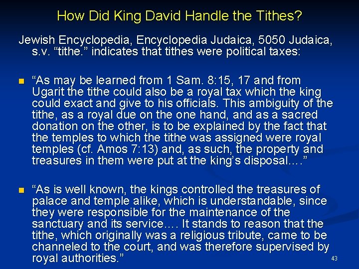 How Did King David Handle the Tithes? Jewish Encyclopedia, Encyclopedia Judaica, 5050 Judaica, s.
