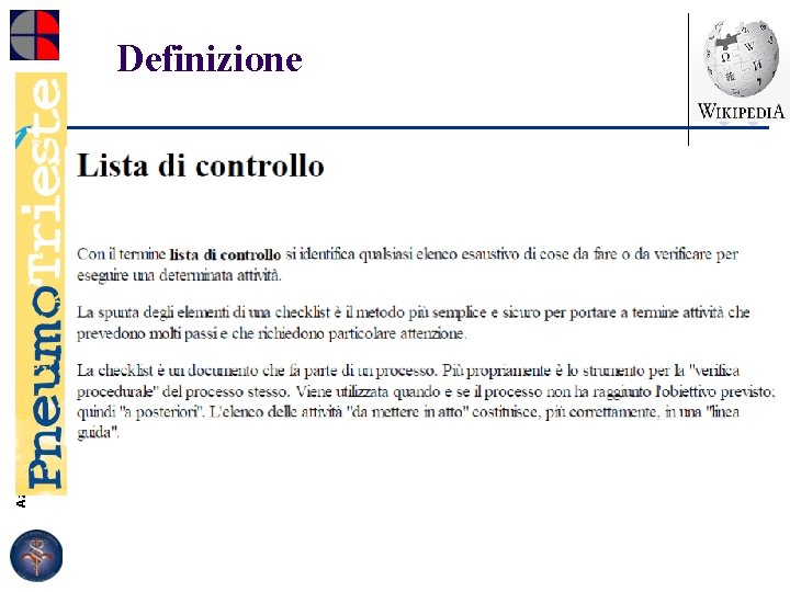 Azienda Ospedaliero-Universitaria “Ospedali Riuniti di Trieste” Struttura Complessa di Pneumologia Direttore: Dott. Marco Confalonieri