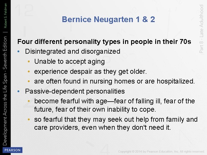 Bernice Neugarten 1 & 2 Four different personality types in people in their 70