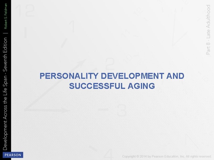 PERSONALITY DEVELOPMENT AND SUCCESSFUL AGING 