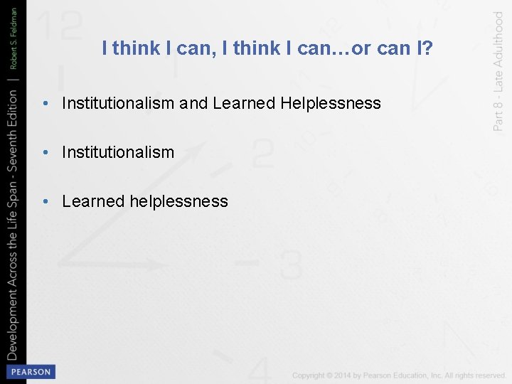 I think I can, I think I can…or can I? • Institutionalism and Learned