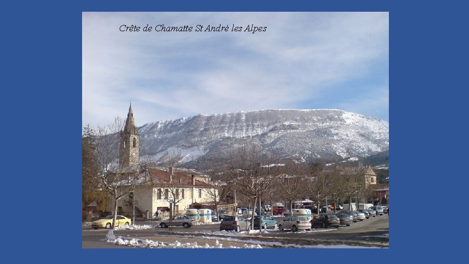 Crête de Chamatte St André les Alpes 
