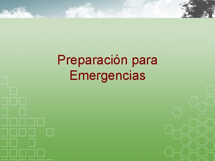 Preparación para Emergencias 