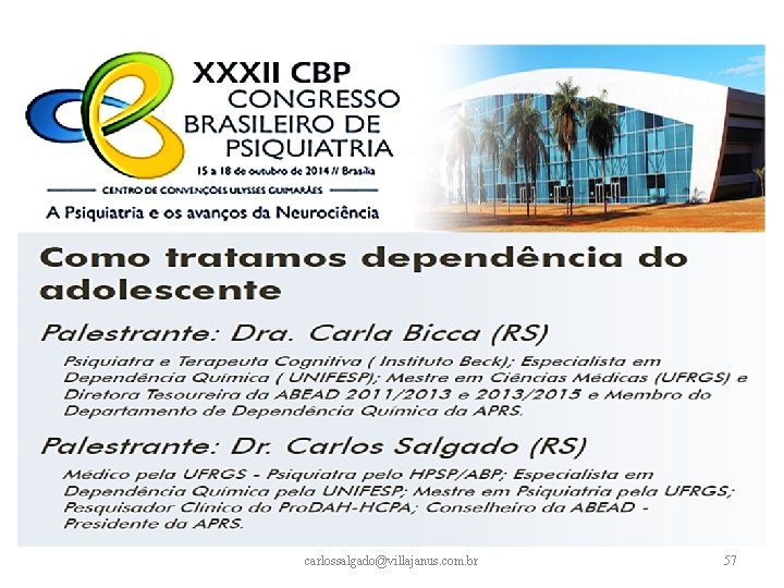 carlossalgado@villajanus. com. br 57 carlossalgado@villajanus. com. br 57