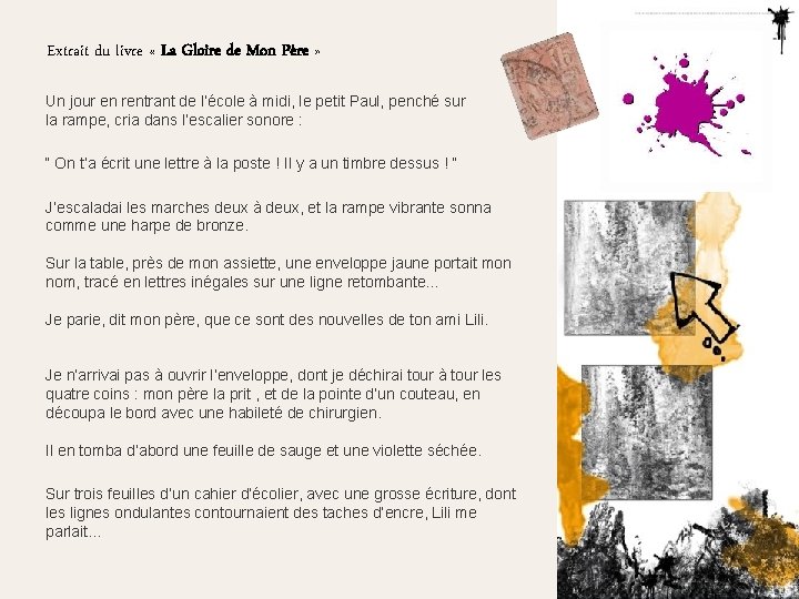 Extrait du livre « La Gloire de Mon Père » Un jour en rentrant