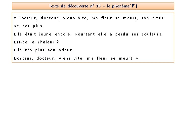Texte de découverte n° 16 – le phonème[ F ] « Docteur, docteur, viens
