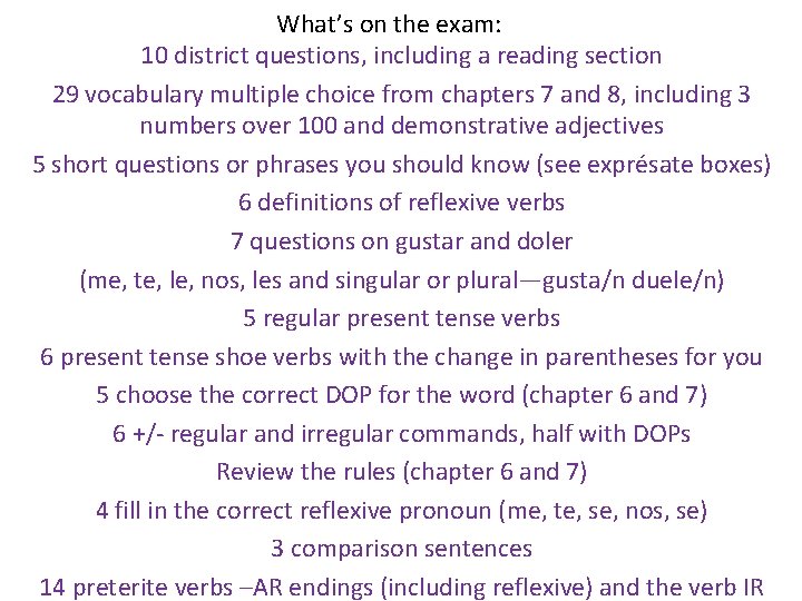 What’s on the exam: 10 district questions, including a reading section 29 vocabulary multiple