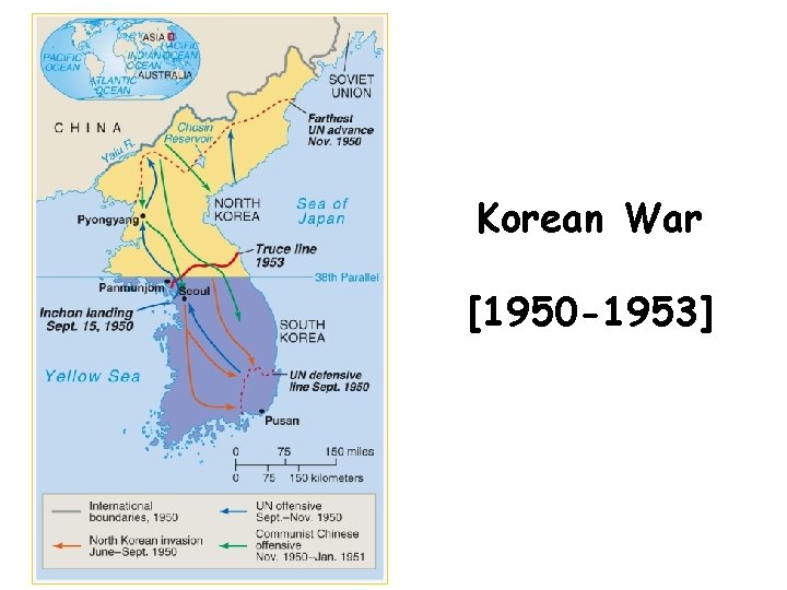 Korean War [1950 -1953] 