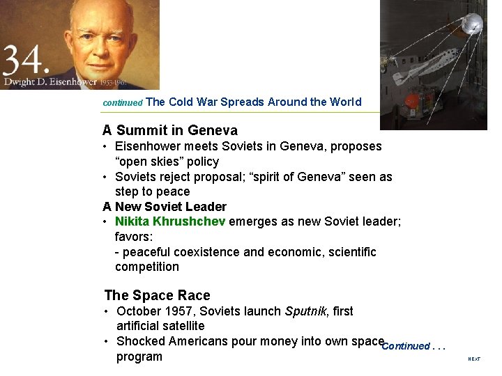 continued The Cold War Spreads Around the World A Summit in Geneva • Eisenhower
