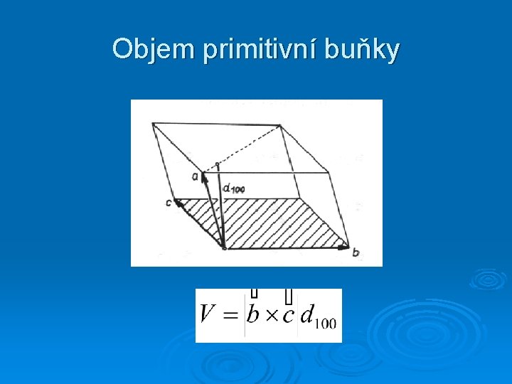 Objem primitivní buňky 