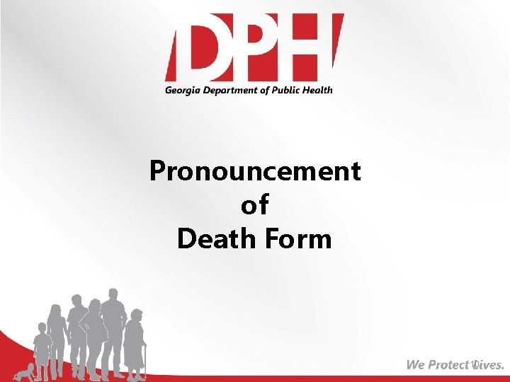 Pronouncement of Death Form 10 