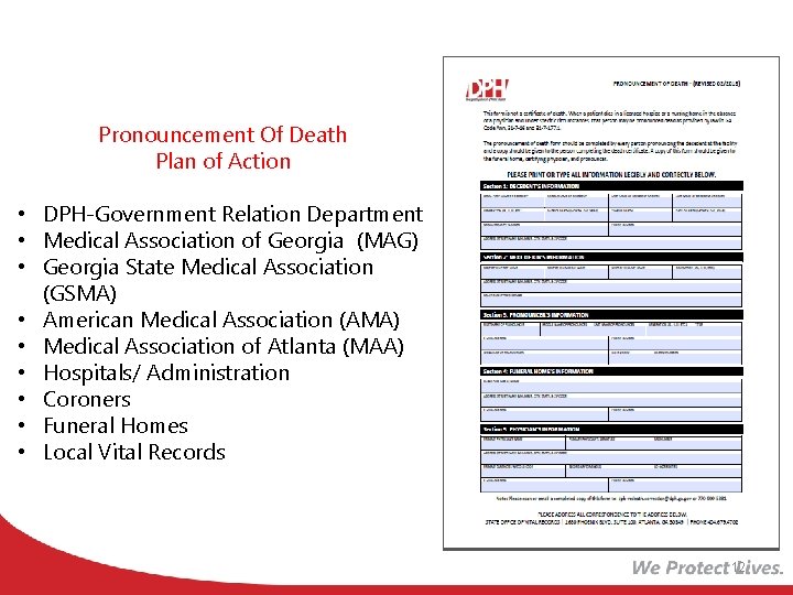 Pronouncement Of Death Plan of Action • DPH-Government Relation Department • Medical Association of
