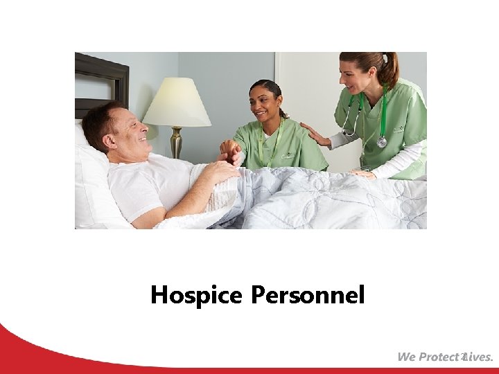 Hospice Personnel 21 