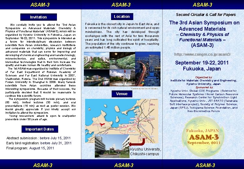 ASAM-3 Invitation We cordially invite you to attend the “ 3 rd Asian Symposium