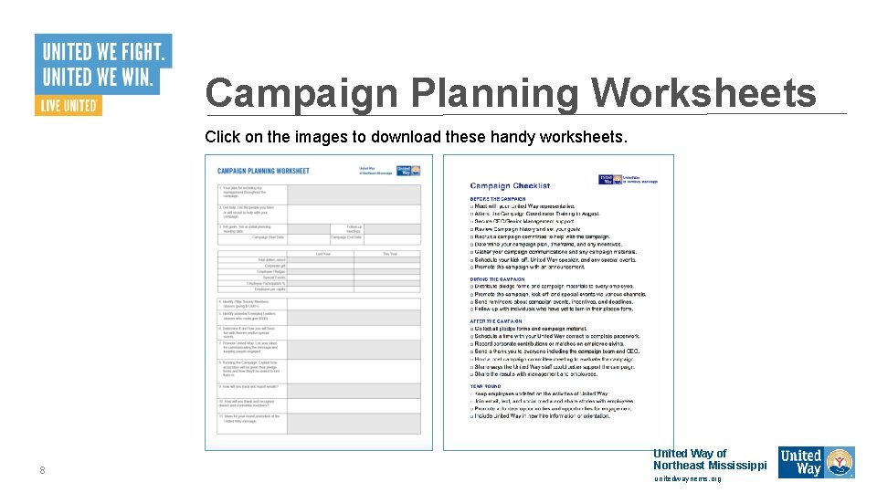 Campaign Planning Worksheets Click on the images to download these handy worksheets. 8 United Campaign Planning Worksheets Click on the images to download these handy worksheets. 8 United