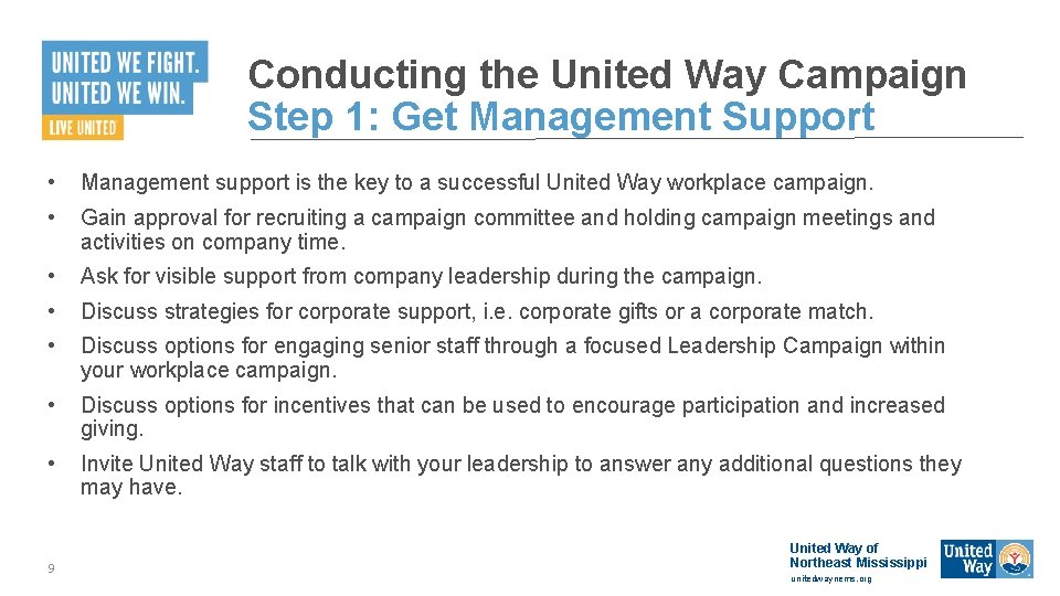 Conducting the United Way Campaign Step 1: Get Management Support • Management support is Conducting the United Way Campaign Step 1: Get Management Support • Management support is