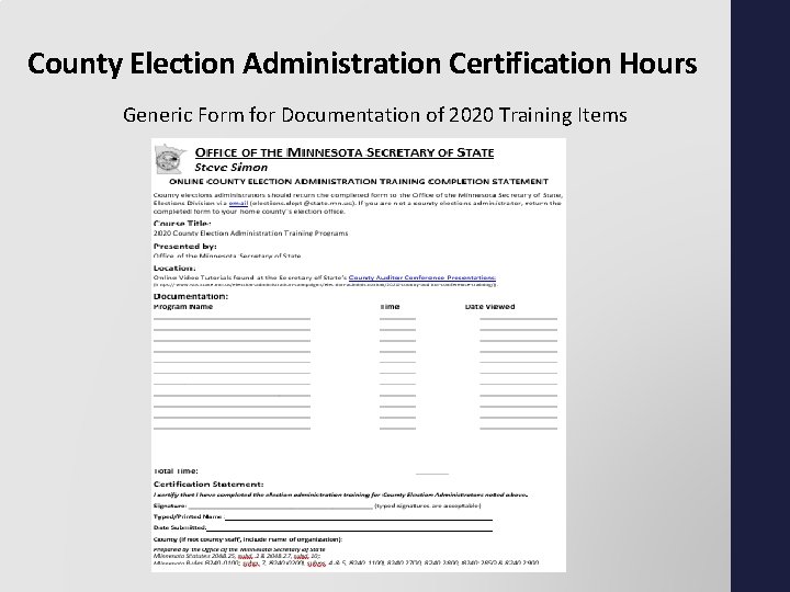 County Election Administration Certification Hours Generic Form for Documentation of 2020 Training Items 