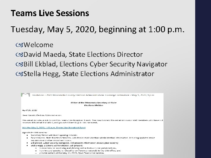Teams Live Sessions Tuesday, May 5, 2020, beginning at 1: 00 p. m. Welcome