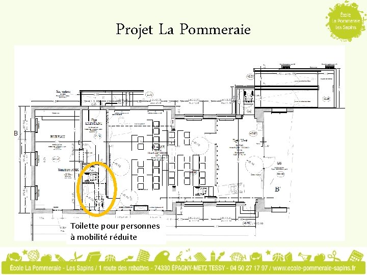 Projet La Pommeraie Toilette pour personnes à mobilité réduite 