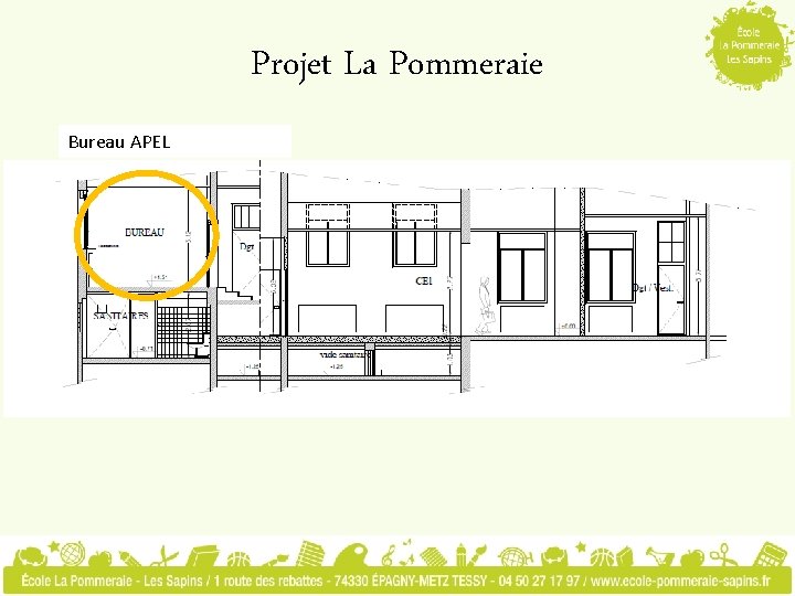 Projet La Pommeraie Bureau APEL 