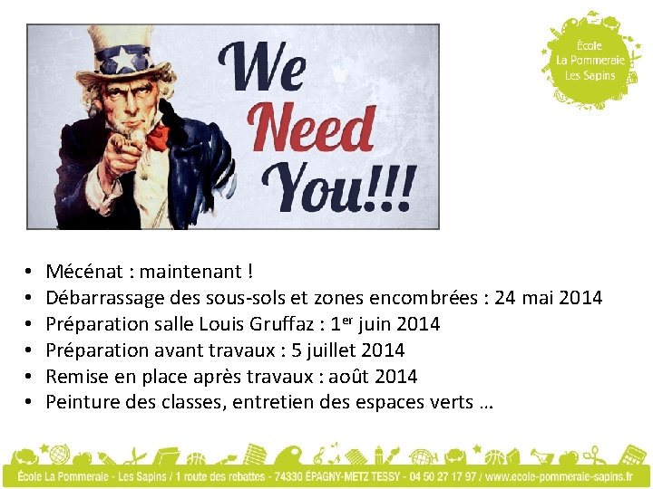  • • • Mécénat : maintenant ! Débarrassage des sous-sols et zones encombrées