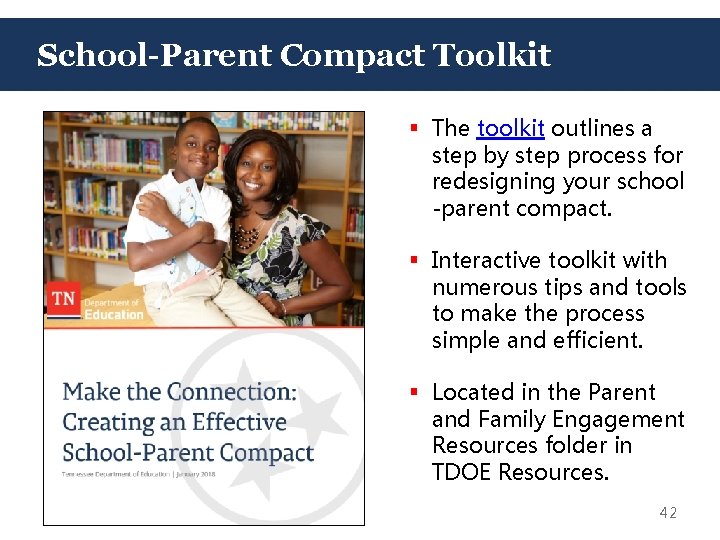 School-Parent Compact Toolkit § The toolkit outlines a step by step process for redesigning