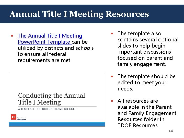 Annual Title I Meeting Resources § The Annual Title I Meeting Power. Point Template
