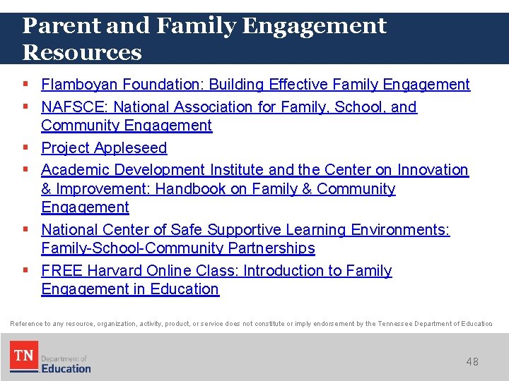 Parent and Family Engagement Resources § Flamboyan Foundation: Building Effective Family Engagement § NAFSCE: