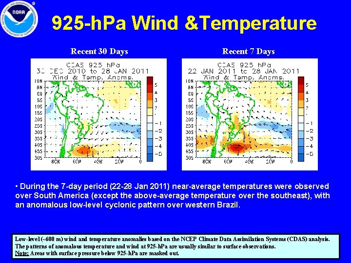 925 -h. Pa Wind &Temperature Recent 30 Days Recent 7 Days • During the