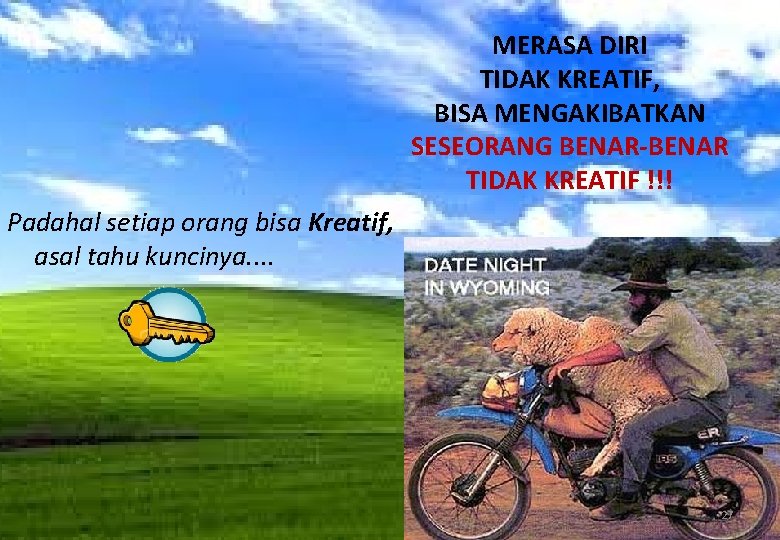 MERASA DIRI TIDAK KREATIF, BISA MENGAKIBATKAN SESEORANG BENAR-BENAR TIDAK KREATIF !!! Padahal setiap orang