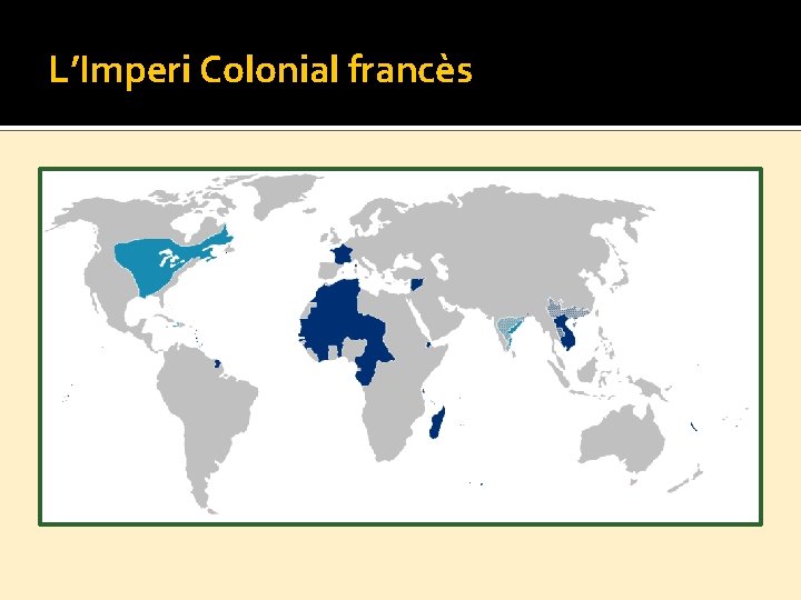 L’Imperi Colonial francès 