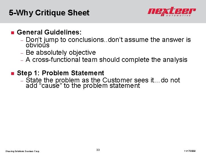 5 -Why Critique Sheet n General Guidelines: - Don’t jump to conclusions. . don’t