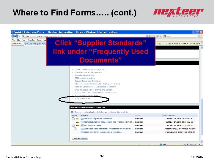 Where to Find Forms…. . (cont. ) Click “Supplier Standards” link under “Frequently Used