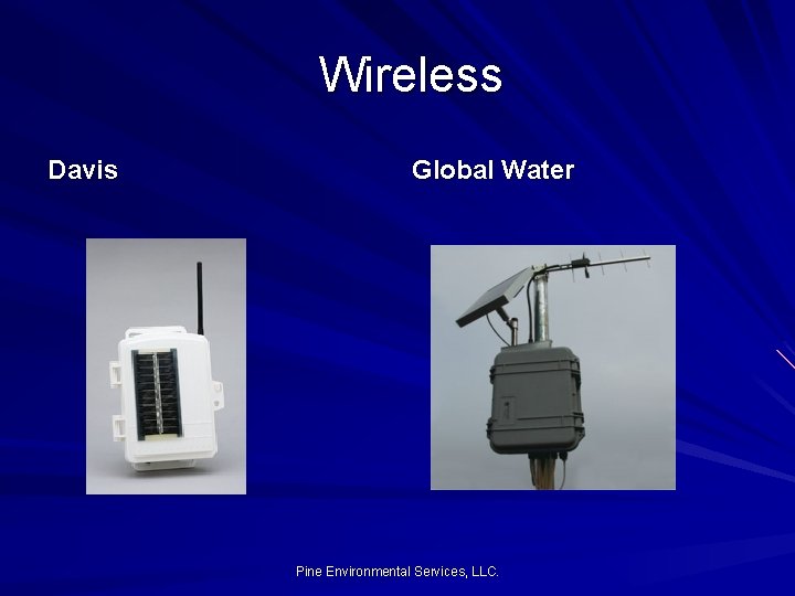 Wireless Davis Global Water Pine Environmental Services, LLC. 