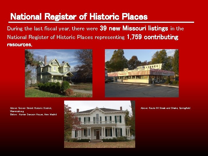 National Register of Historic Places 39 new Missouri listings in the National Register of