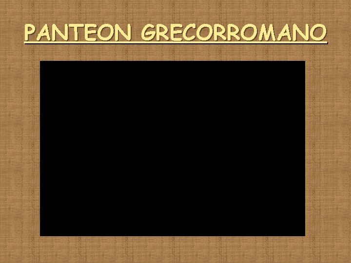 PANTEON GRECORROMANO 