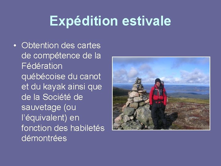 Expédition estivale • Obtention des cartes de compétence de la Fédération québécoise du canot