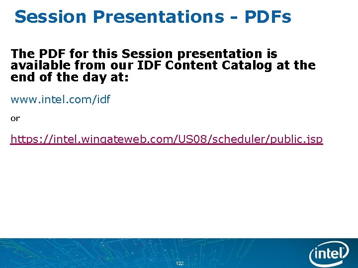 Session Presentations - PDFs The PDF for this Session presentation is available from our