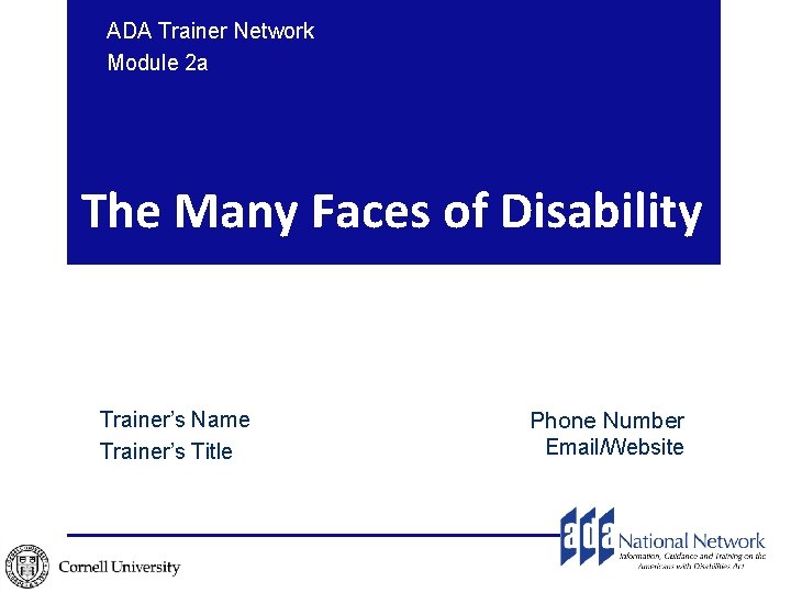ADA Trainer Network Module 2 a The Many