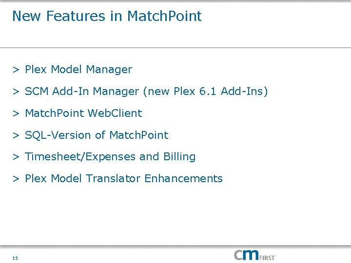 New Features in Match. Point > Plex Model Manager > SCM Add-In Manager (new